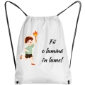 Rucsac rezistent, Fii o lumina in lume!